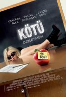 Kötü Öğretmen izle 2011 Bad Teacher hd türkçe dublaj