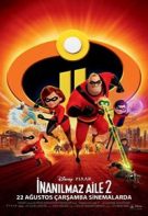 İnanılmaz Aile 2 Türkçe Dublaj 2018 izle – En iyi Animasyon Filmi