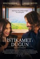İstikamet Düğün 2018 Türkçe Dublaj izle – İstenmeden Gelen Aşk Filmleri
