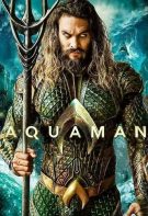 Aquaman 2018 Full Hd izle – Denizlerin ve Suların Efendisi Filmi
