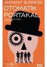 Otomatik Portakal 1996 Türkçe Dublaj izle – Bilim Kurgu Filmleri