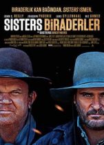 Sisters Biraderler 2019 Western filmi Türkçe dublaj izle