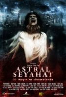 Astral Seyahat 2019 yerli korku filmi fullhd izle